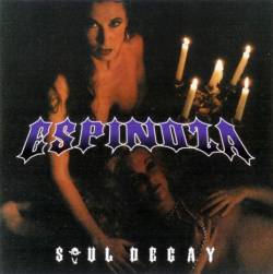 Espinoza : Soul Decay
